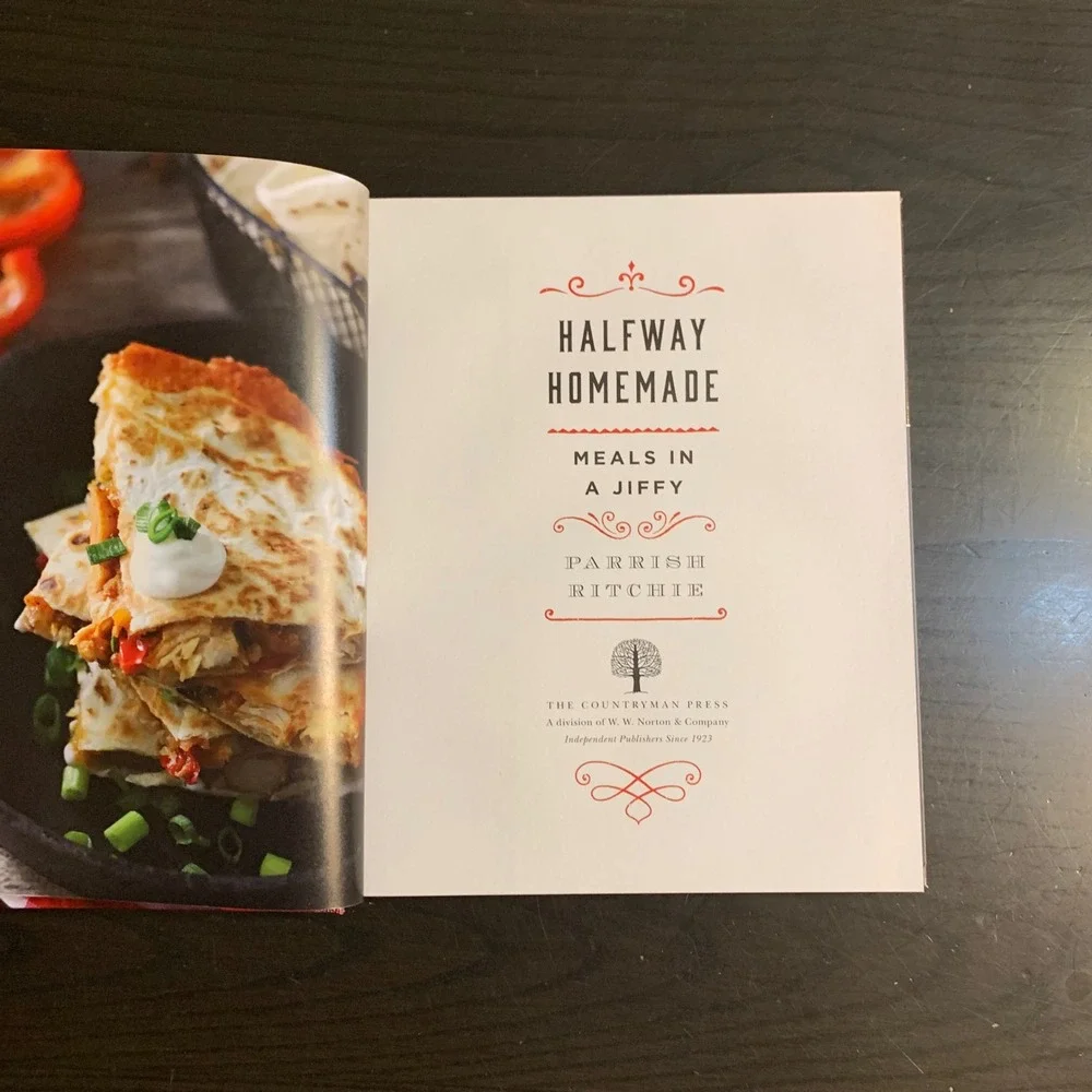 Halfway Homemade Meals‎ in a Jiffy Parrish Ritchie Hardcover Cookbook 2018
